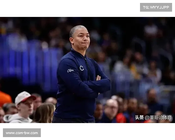 泰伦卢轮换策略引争议 球队替补缺乏稳定得分点成隐患